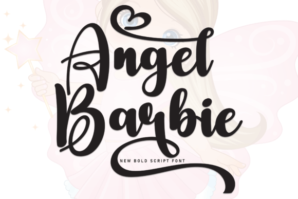 Angel Barbie: A Handwritten Display Font That Delivers Warmth at First Glance