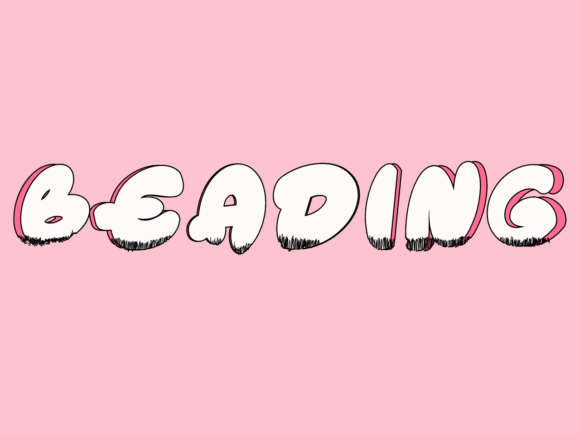 Beading: A Friendly Handwritten Font for Digital Branding