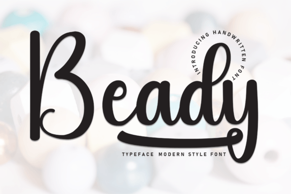 Beady: A Friendly Script Font for Warm Editorial Moments