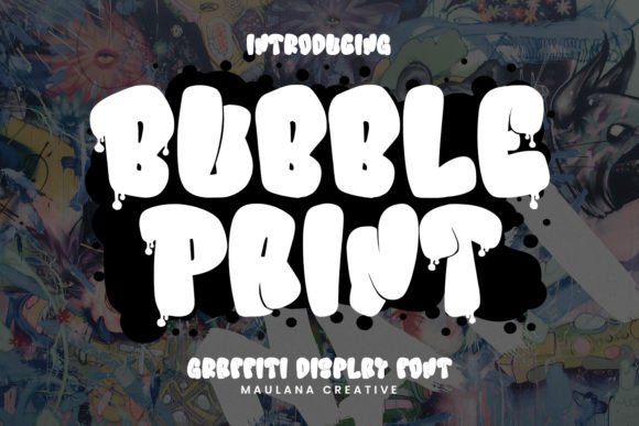 Bubble Paint: A Playful, Textured Display Font