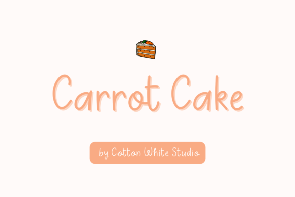 Carrot Cake: A Handwritten Font That Feels Like a Smile