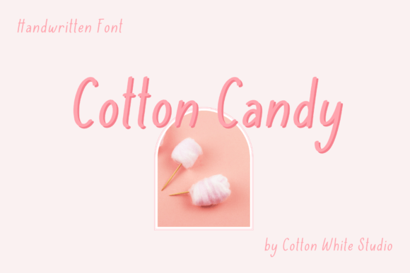 Cotton Candy: A Friendly Handwritten Font for Calm Editorial Moments