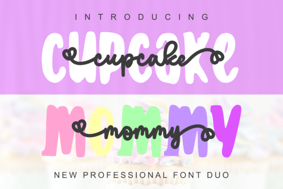Cupcake Mommy Font: A Delicate Script + Sans Serif Duo for Romantic Branding