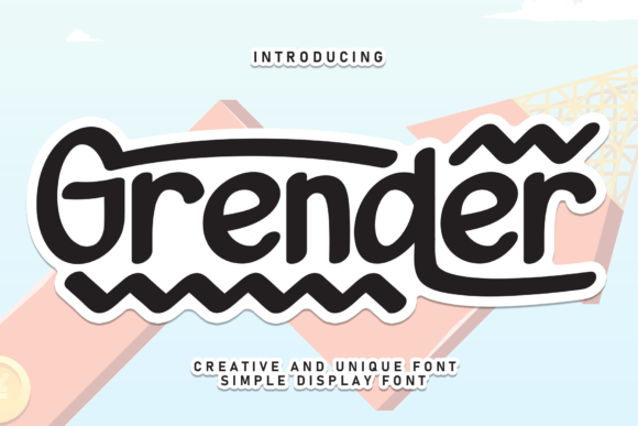 Grender: A Sweet & Friendly Handwritten Font for Makers