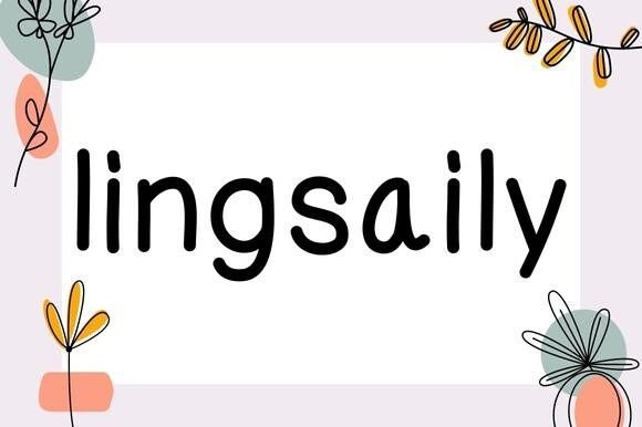 Lingsaily: A Friendly Handwritten Font for Digital Branding