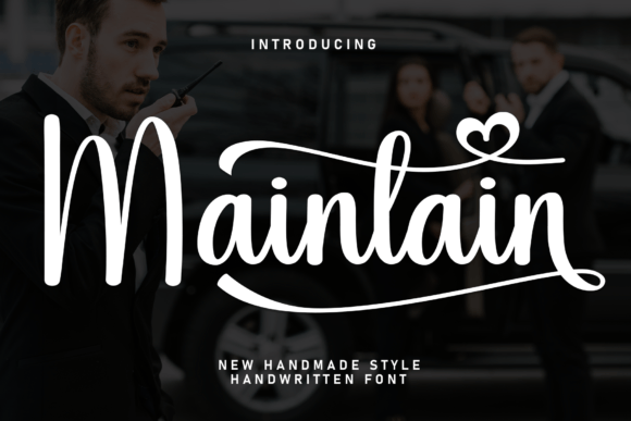 Maintain: A Sweet Handwritten Typeface for Warm Editorial Moments