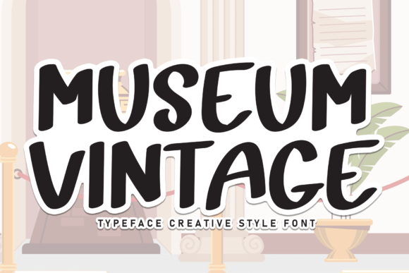 Museum Vintage: A Sweet Handwritten Font for Warm Brand Identities