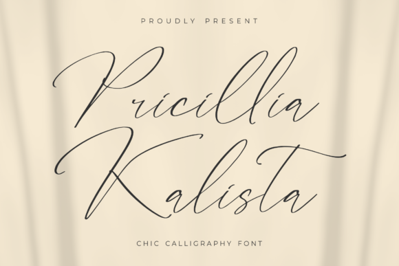 Pricillia Kalista: A Chic Calligraphy Font for Real Branding Work